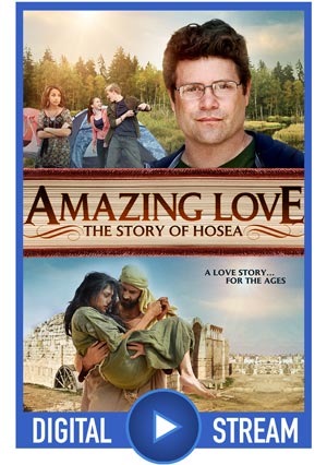 Amazing Love The Story of Hosea Digital ChristianMovies